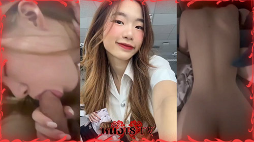 โม๊คควย เย็ดหี เย็ดสด เด้าหี อมควย หุ่นดี หีน่าเย็ด
